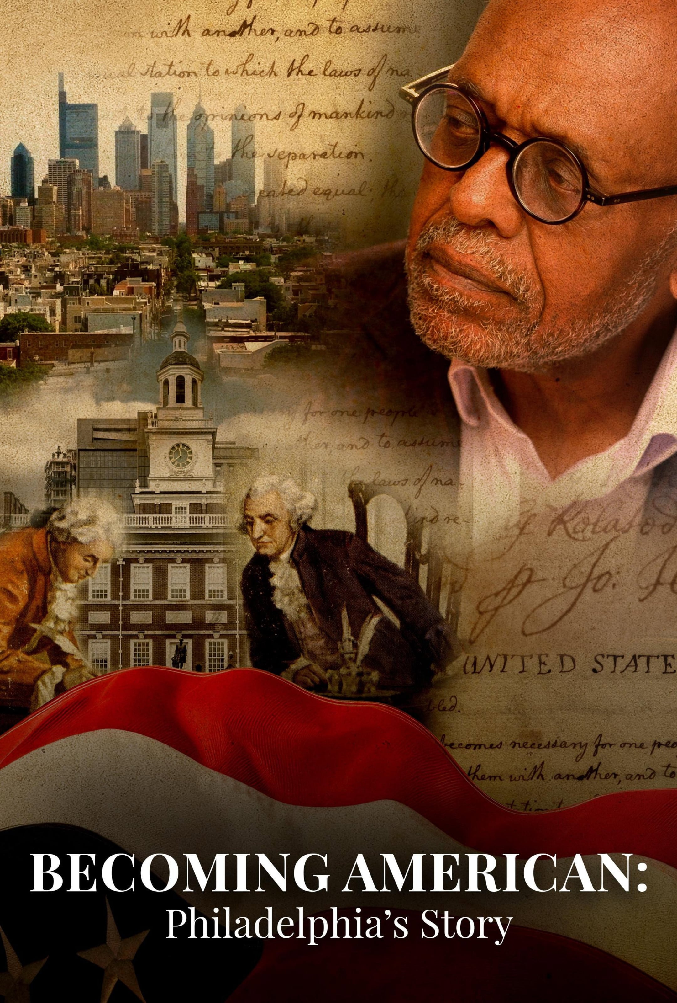 Becoming American: Philadelphia’s Story