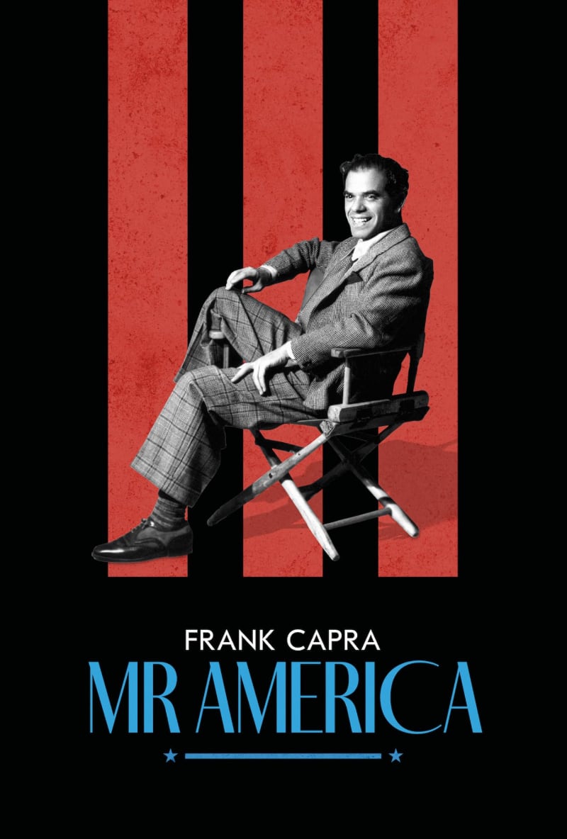 Frank Capra: Mr. America