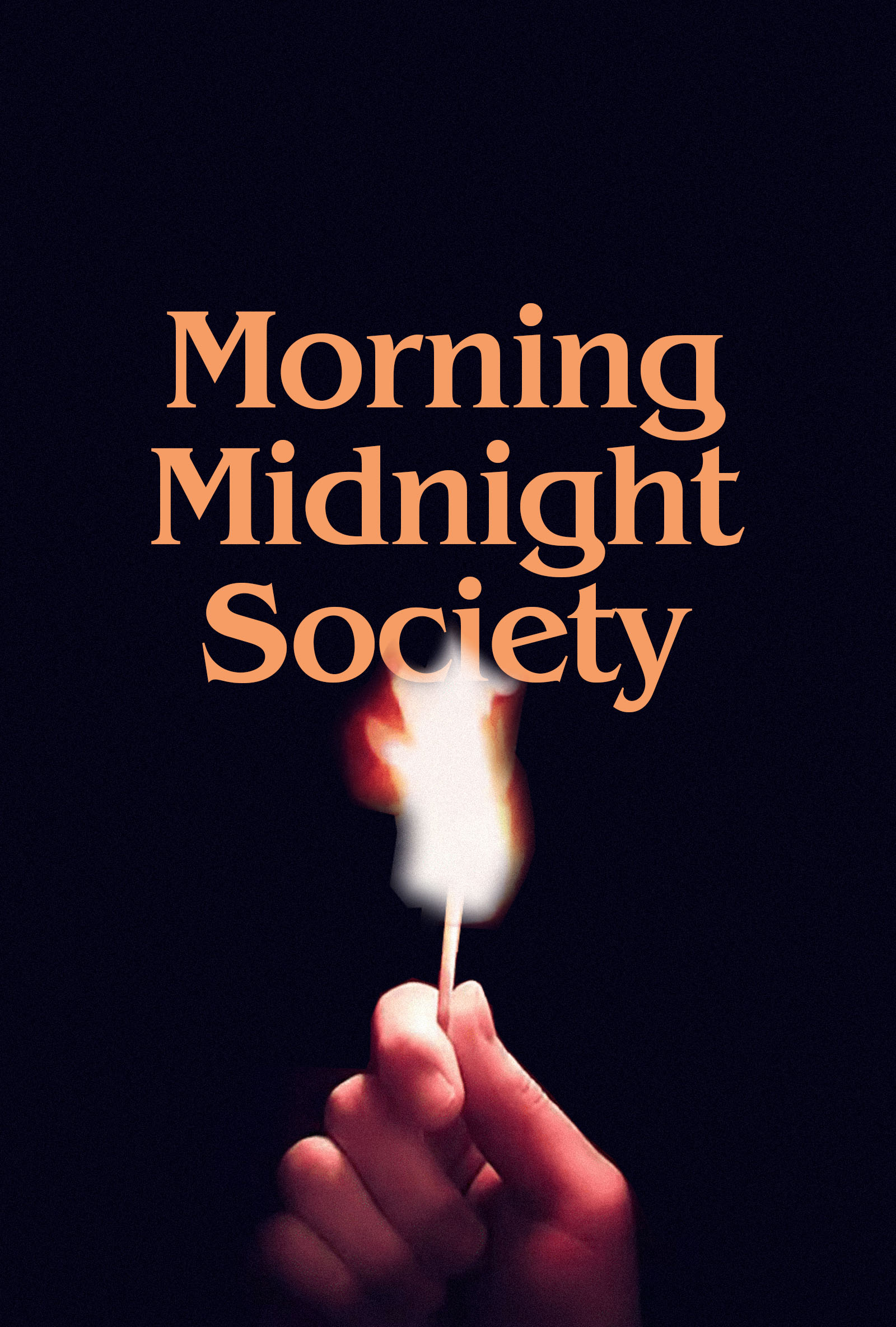 Morning Midnight Society